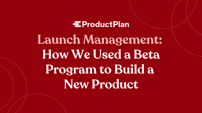 启动管理如何使用贝塔程序构建新产品